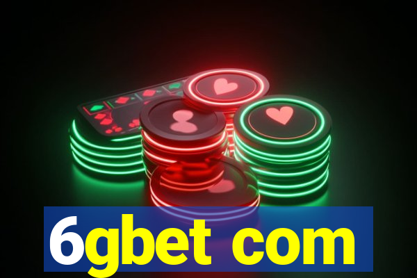 6gbet com